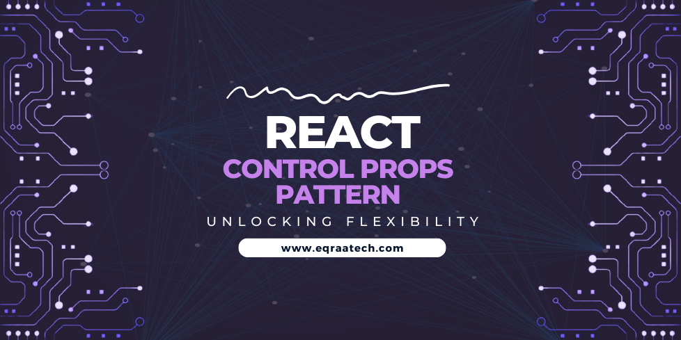 Control Props Pattern In React