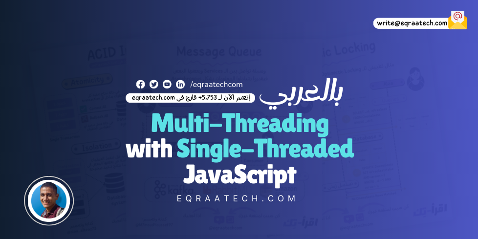 Multi-Threading With The Single-Threaded JavaScript