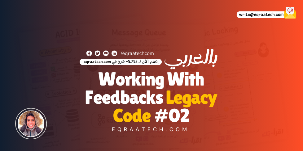 Working With Feedbacks: Legacy Code #02