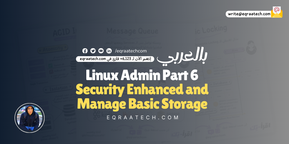 Security Enhanced and Manage Basic Storage - Linux Administration Notes Part 6