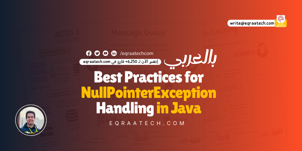 Best Practices for Handling NullPointerException in Java