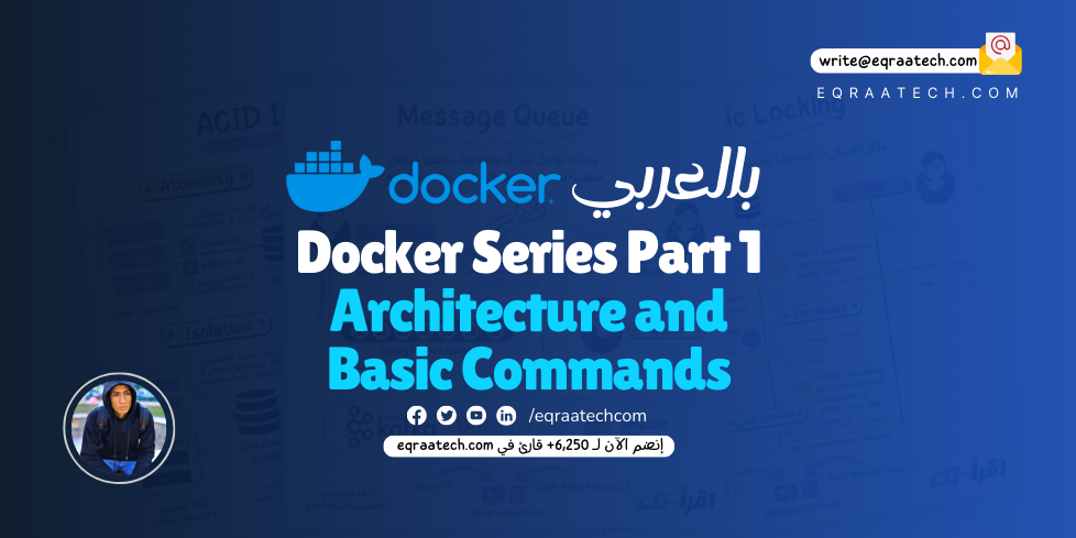 Docker Architecture & Basic Commands - Docker Series Part 1