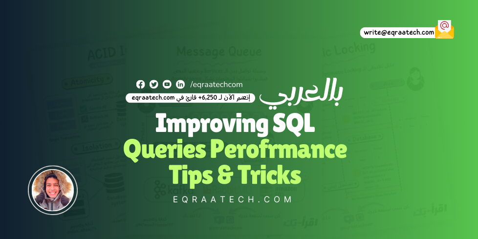 Improving SQL Queries Performance Tips & Tricks