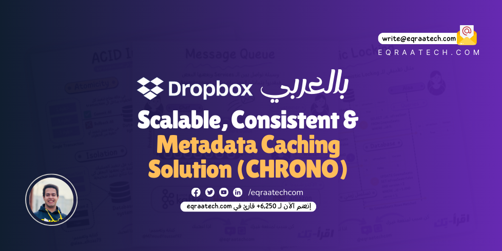 Dropbox's Chrono: Scalable, Consistent and Metadata Caching Solution