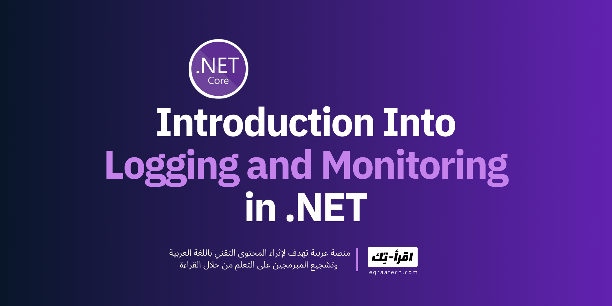 Introduction Into Logging and Monitoring in .NET