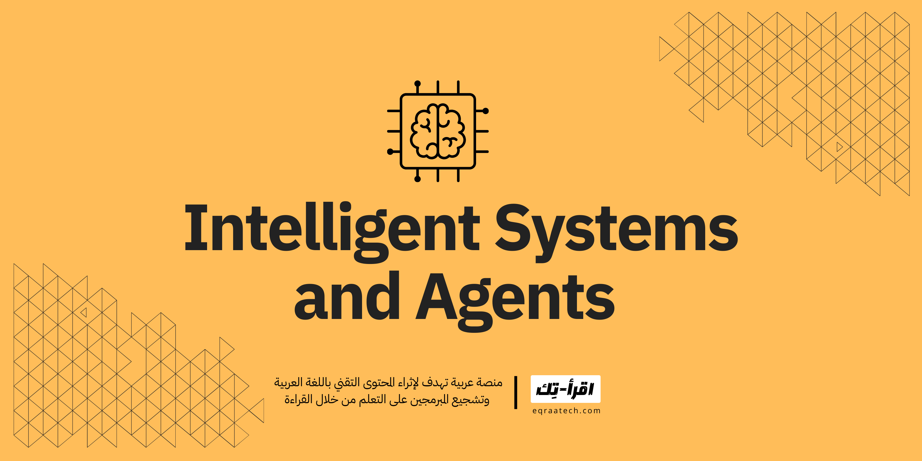 Intelligent Systems and Agents